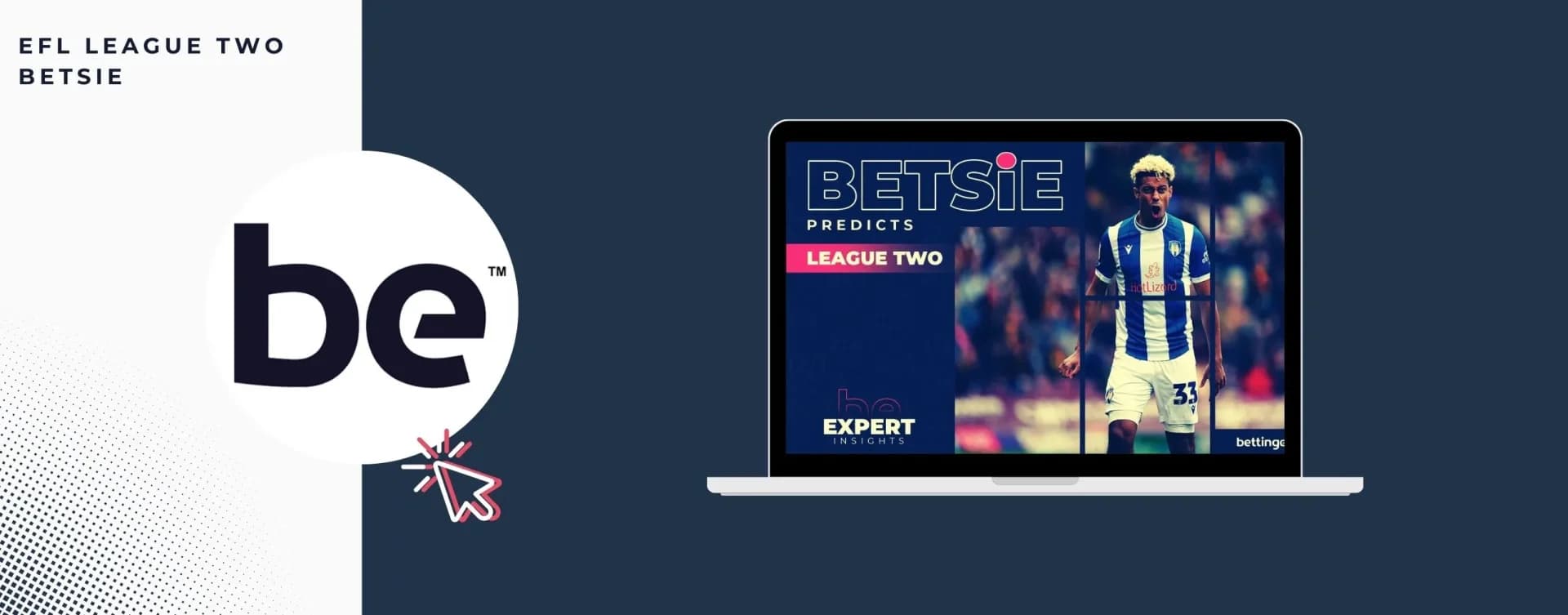 BETSiE-League-2-bettingexpert-banner