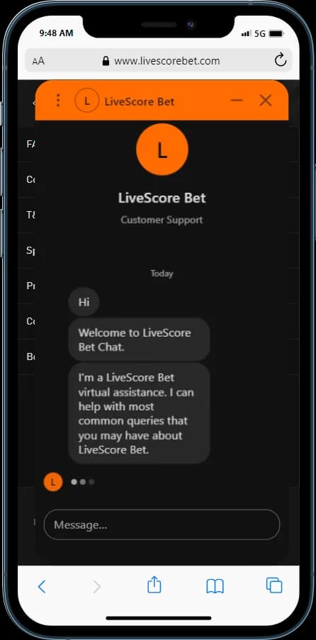 Don't hesitate to you LiveScore Bet Chat to contact their Customer Support