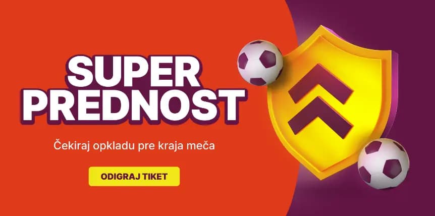 Superbet Specijalna Ponuda - Super Prednost