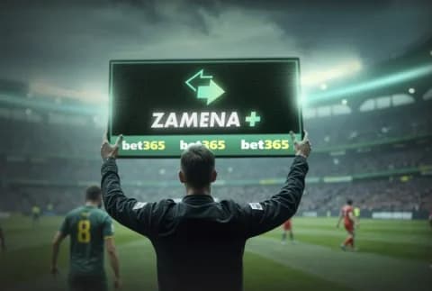 bet365 Specijalna Ponuda - Zamena + 