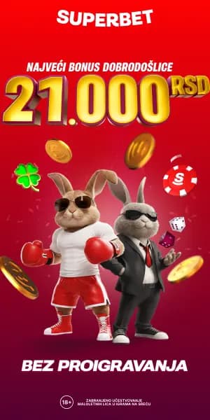Superbet - Super bonus dobrodošlice: 21.000 RSD