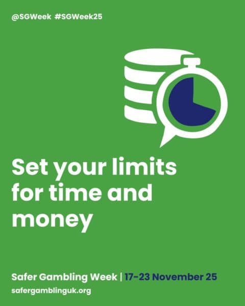 Safer Gambling Week 2025 - Set your limits for time and money
