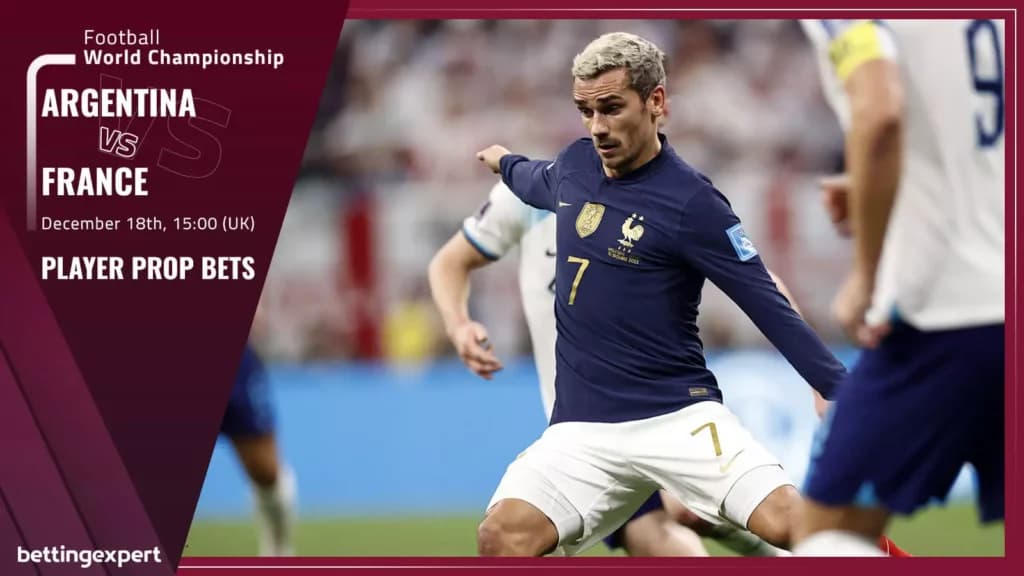 Argentina vs France Best Player Prop Bets: Four Player Prop Bets For World Cup Final