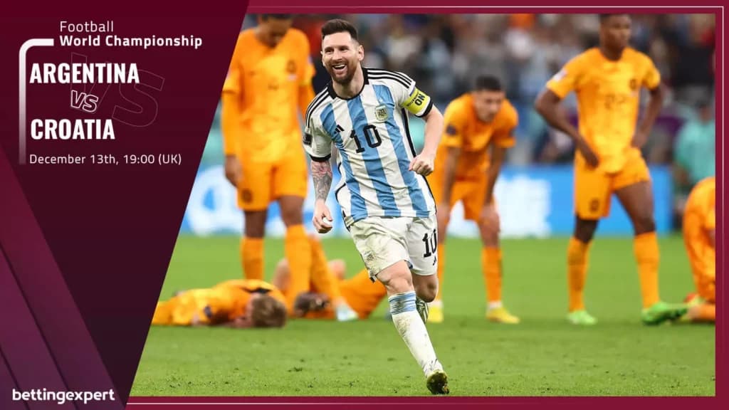 Argentina vs Croatia Bet Builder Tips: 7.50 Builder for World Cup Semi-Final