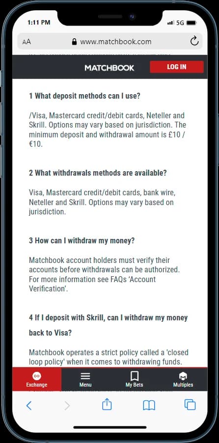 For more information about Withdrawal check the Matchbook FAQ section